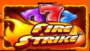 Fire Strike: Slot Online Seru yang Bikin Nagih!