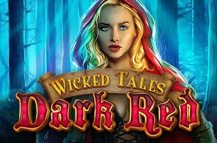 Masuki Dunia Mistik di Wicked Tales: Dark Red Slot!